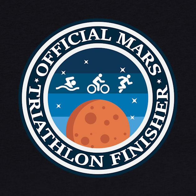 Funny Mars Triathlon Finisher by TriHarder12